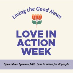 A Week of Love in Action