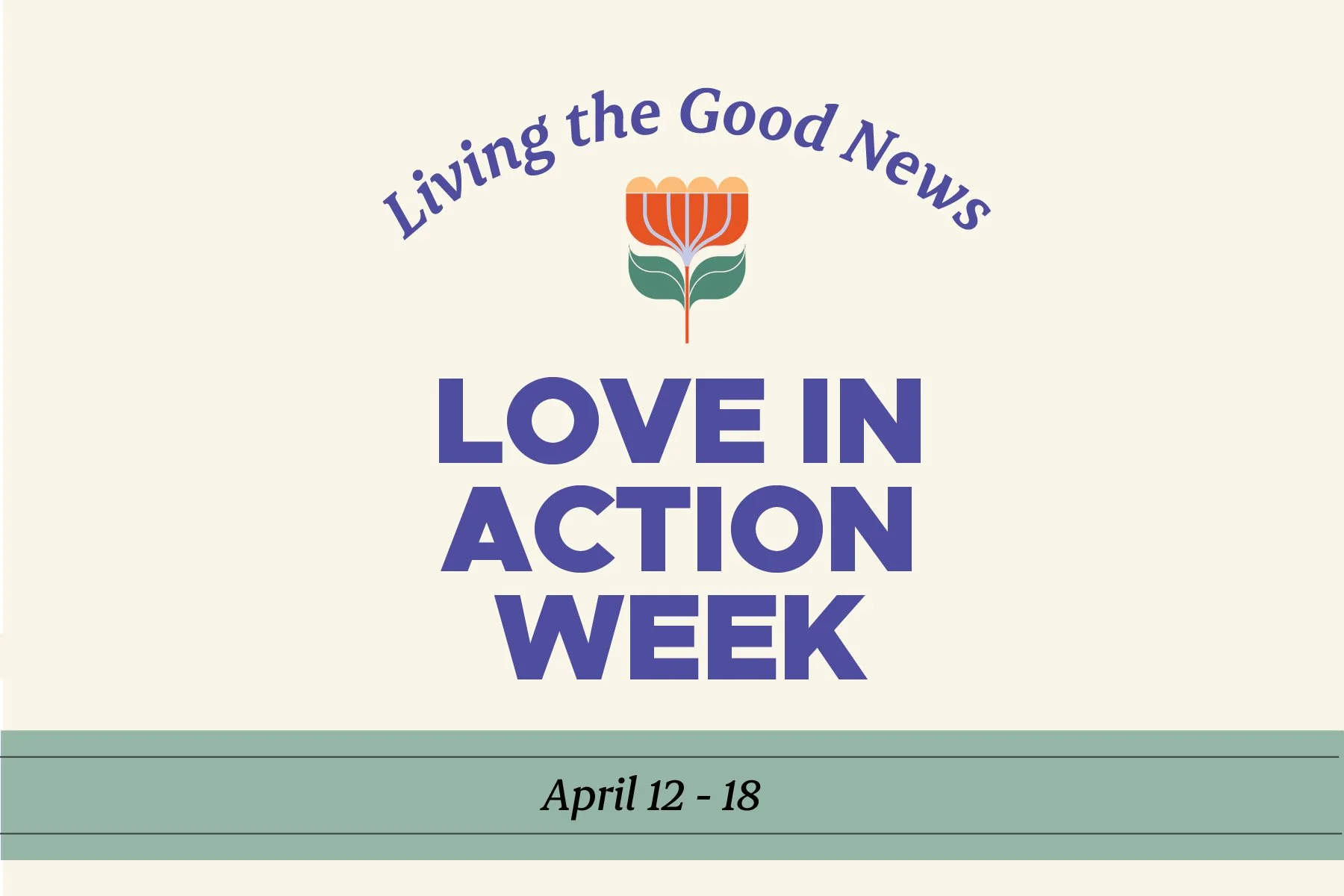 A Week of Love in Action