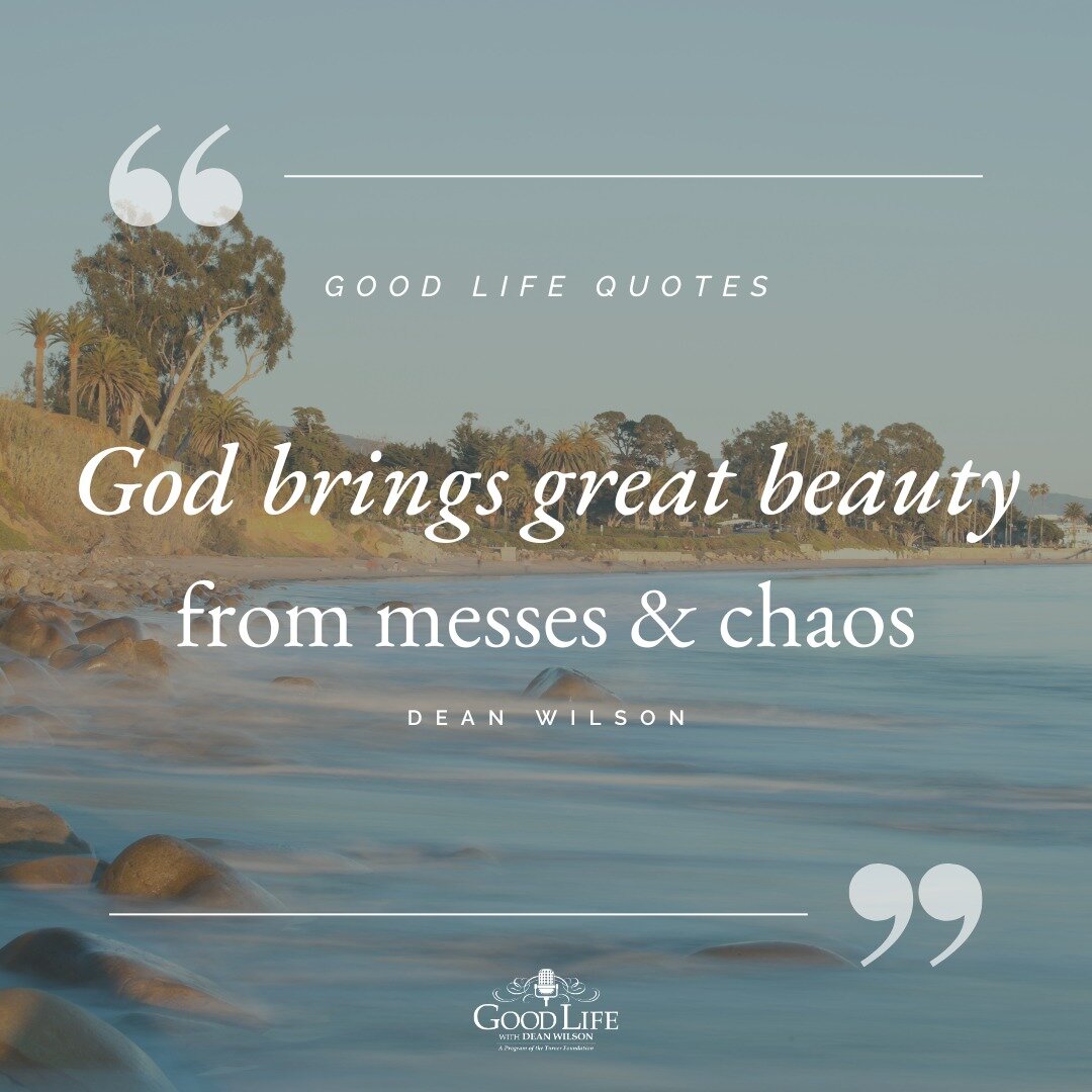 When life gets messy and chaos fills the air, remember that God has a way of turning those chaotic moments into something beautiful. 

In the messiness, God works behind the scenes, shaping and molding our experiences into valuable life lessons and g