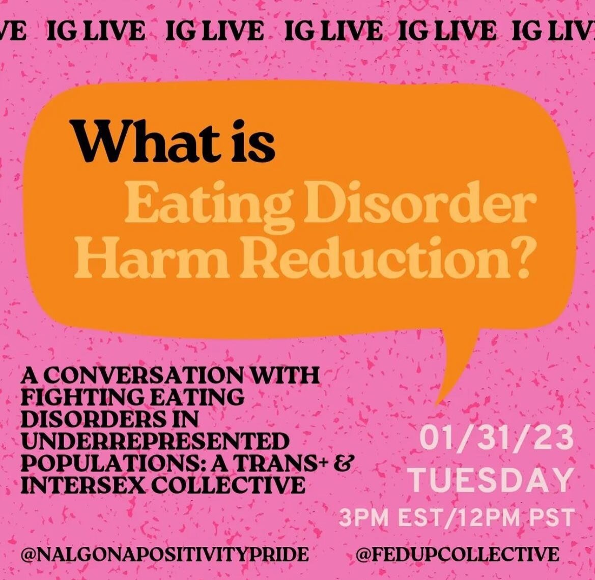 Join FEDUP members Cody (he/him) and Kevin (they/them) on January 31st at 3pm EST on Instagram live for a conversation about Eating Disorder Harm Reduction with Gloria Lucas (she/her)! 
Gloria Lucas is an eating disorders awareness activist that spec