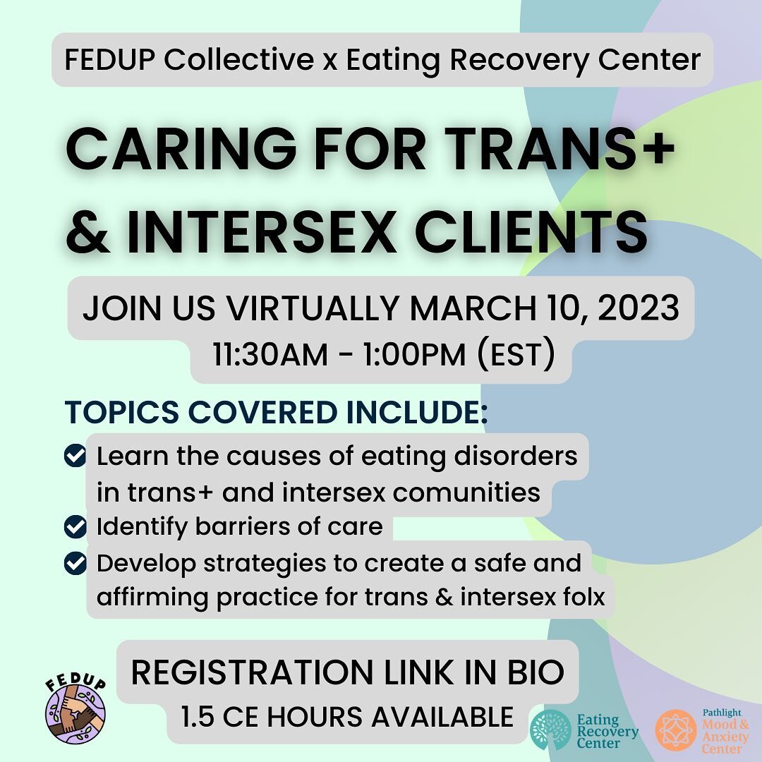 Join FEDUP and @eatingrecovery for a pay what you can virtual training on March 10, 2023 at 11:30am EST. This training is geared towards dietitians and raises money for our dietitian match program. Since 2020, FEDUP has facilitated a program where we