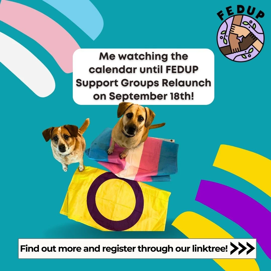We are so excited about FEDUP&rsquo;s support groups relaunching, starting September 18th! Check out the information in our previous posts, website, and linktree to learn more and register, and share this post to help spread the word about these free