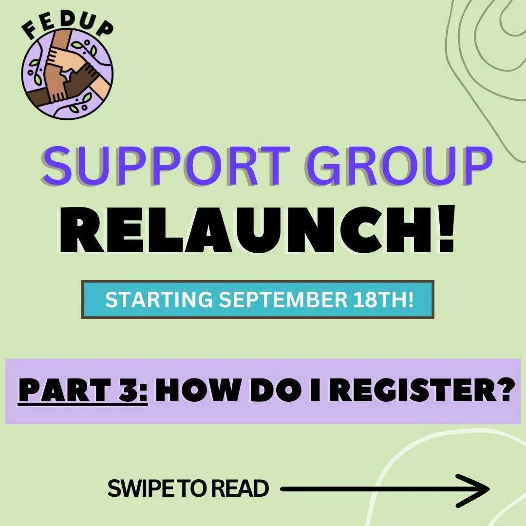 FEDUP is very excited to announce that our virtual peer support groups are restarting this month! Visit our website (linked in our linktree) and check our Instagram page this week for more information about who these groups are for, the logistics of 