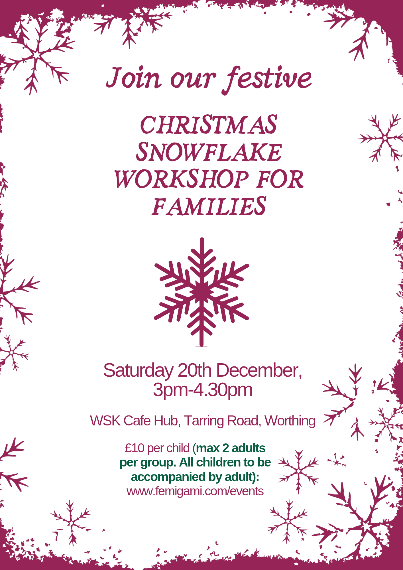 Cancelled: Snowflake Workshop for families, WSK Hub, Worthing