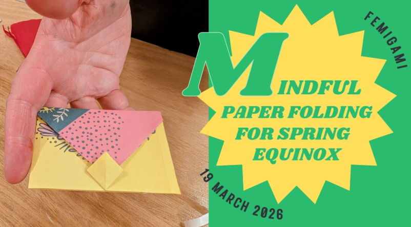 Mindful paper-folding for the Spring Equinox 