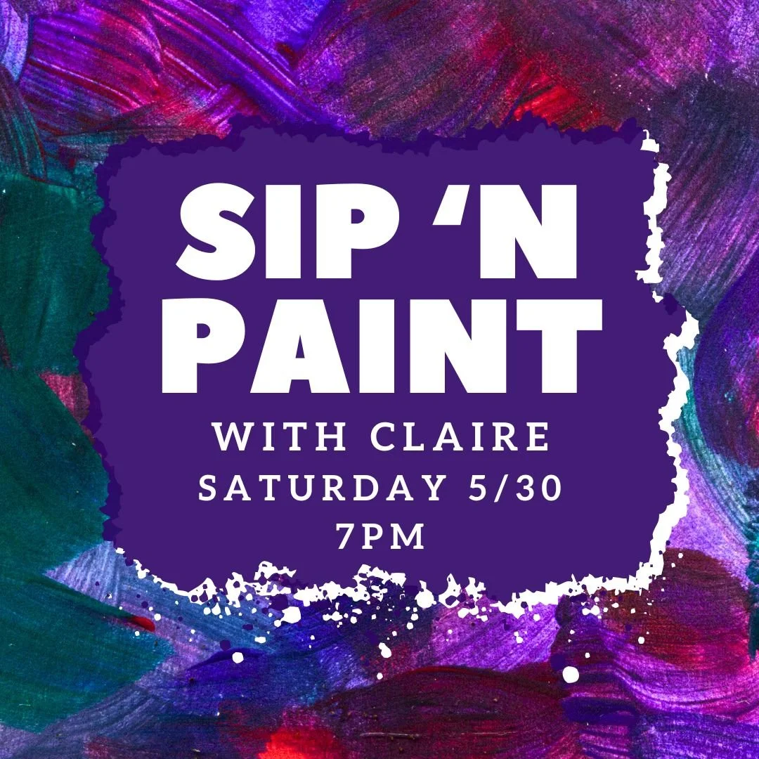 Sip 'n Paint w/ Claire