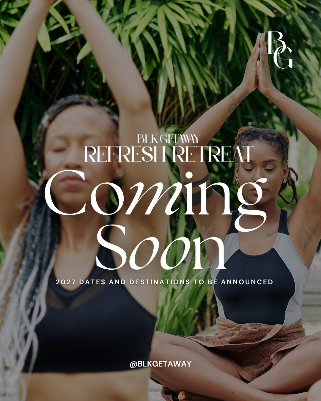 BLK GETAWAY-Coming Soon.png