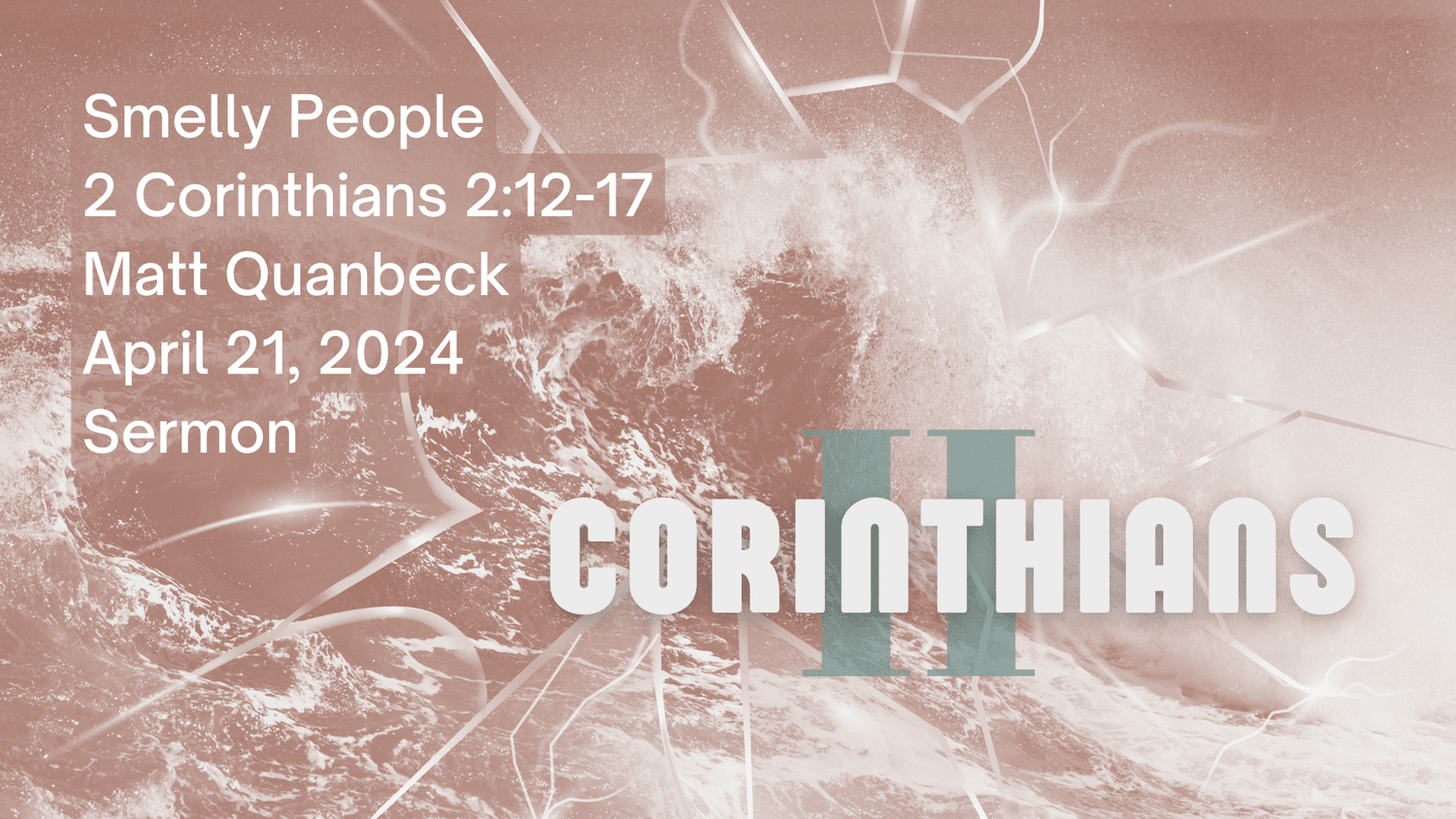 2 Corinthians | Smelly People episode artwork
