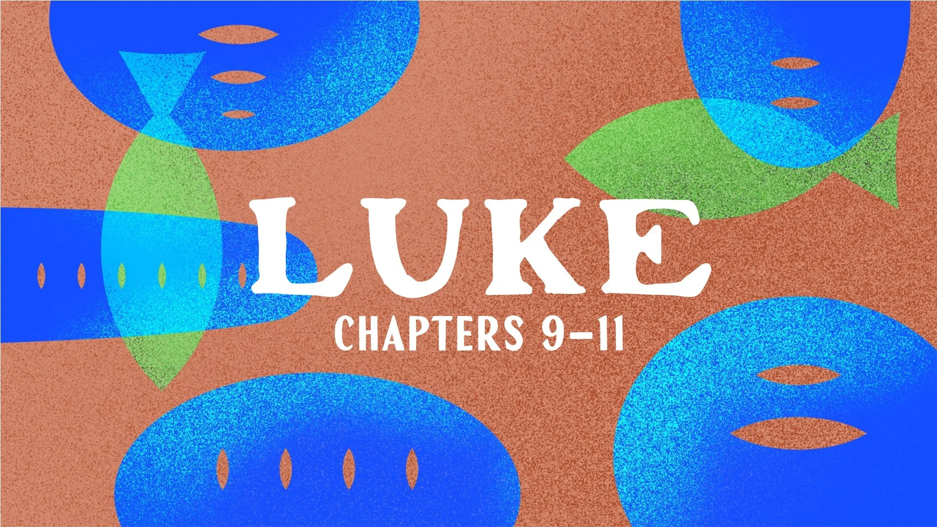 Luke | Men on a Mission