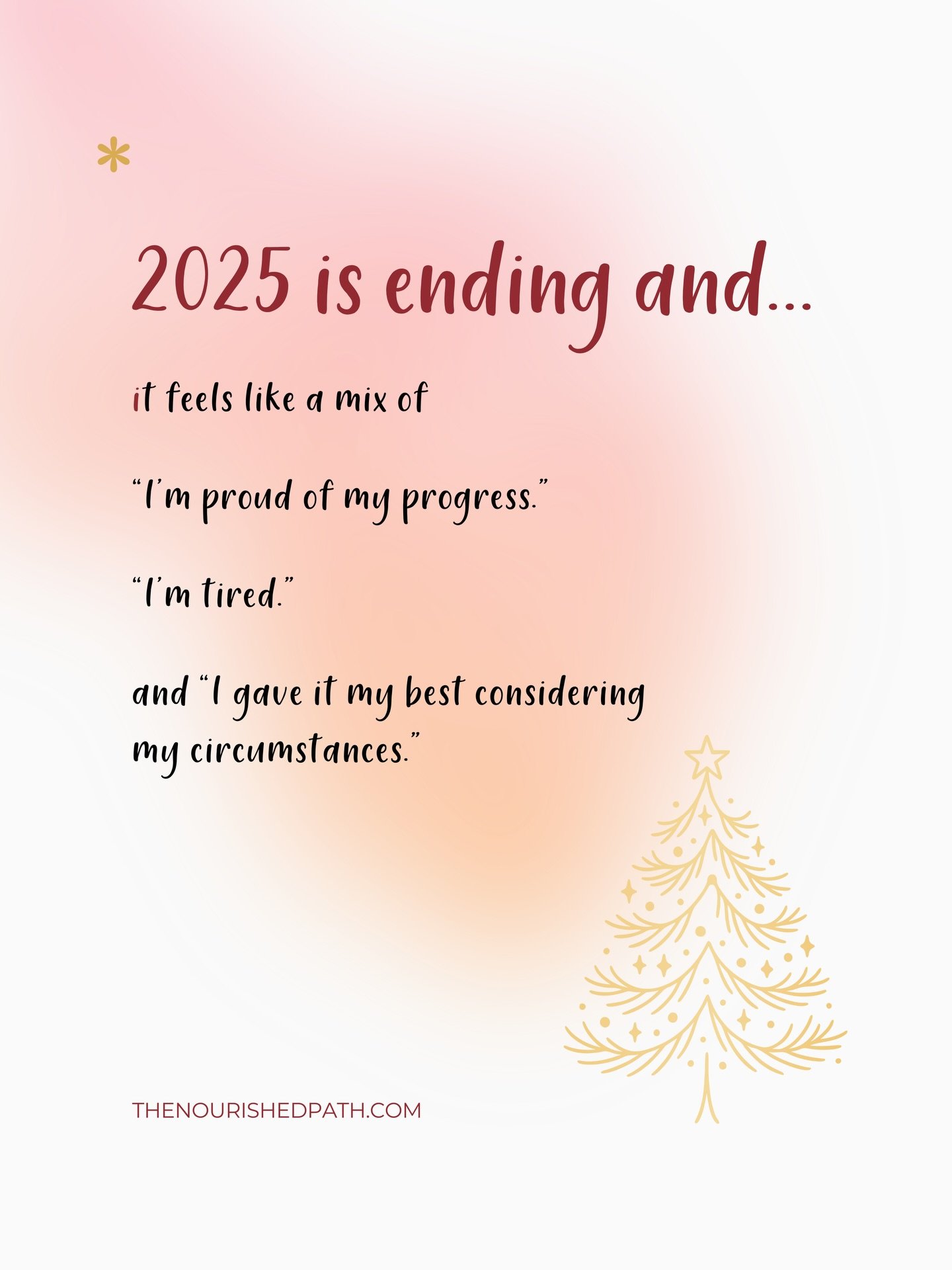 It&rsquo;s normal to feel tired right now or wish you could&rsquo;ve done things differently.

It&rsquo;s ok to have mixed emotions about where you are.

But just because 2025 is ending doesn&rsquo;t mean your goals won&rsquo;t ever happen. 

I&rsquo