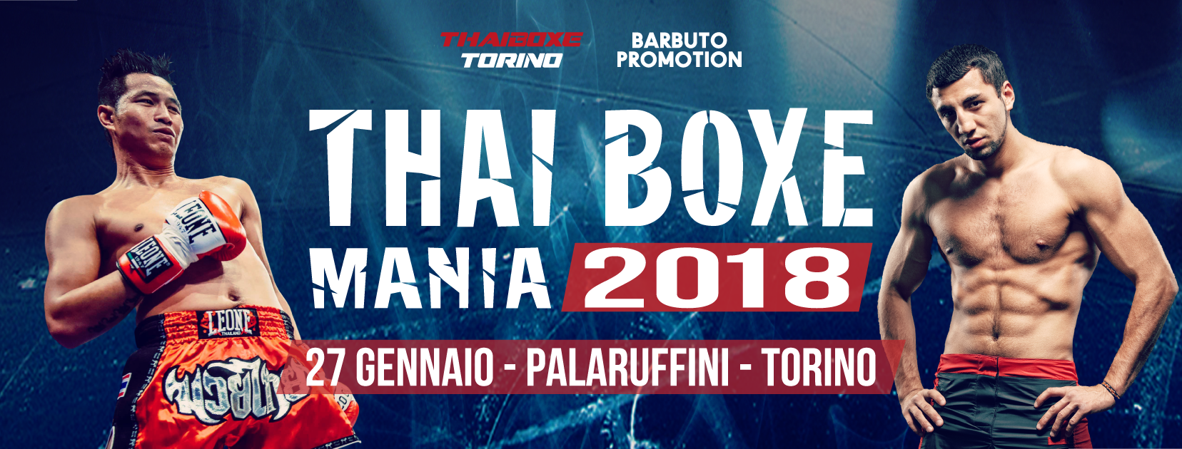 Annunciati i primi 6 combattenti di Thai Boxe Mania 2018