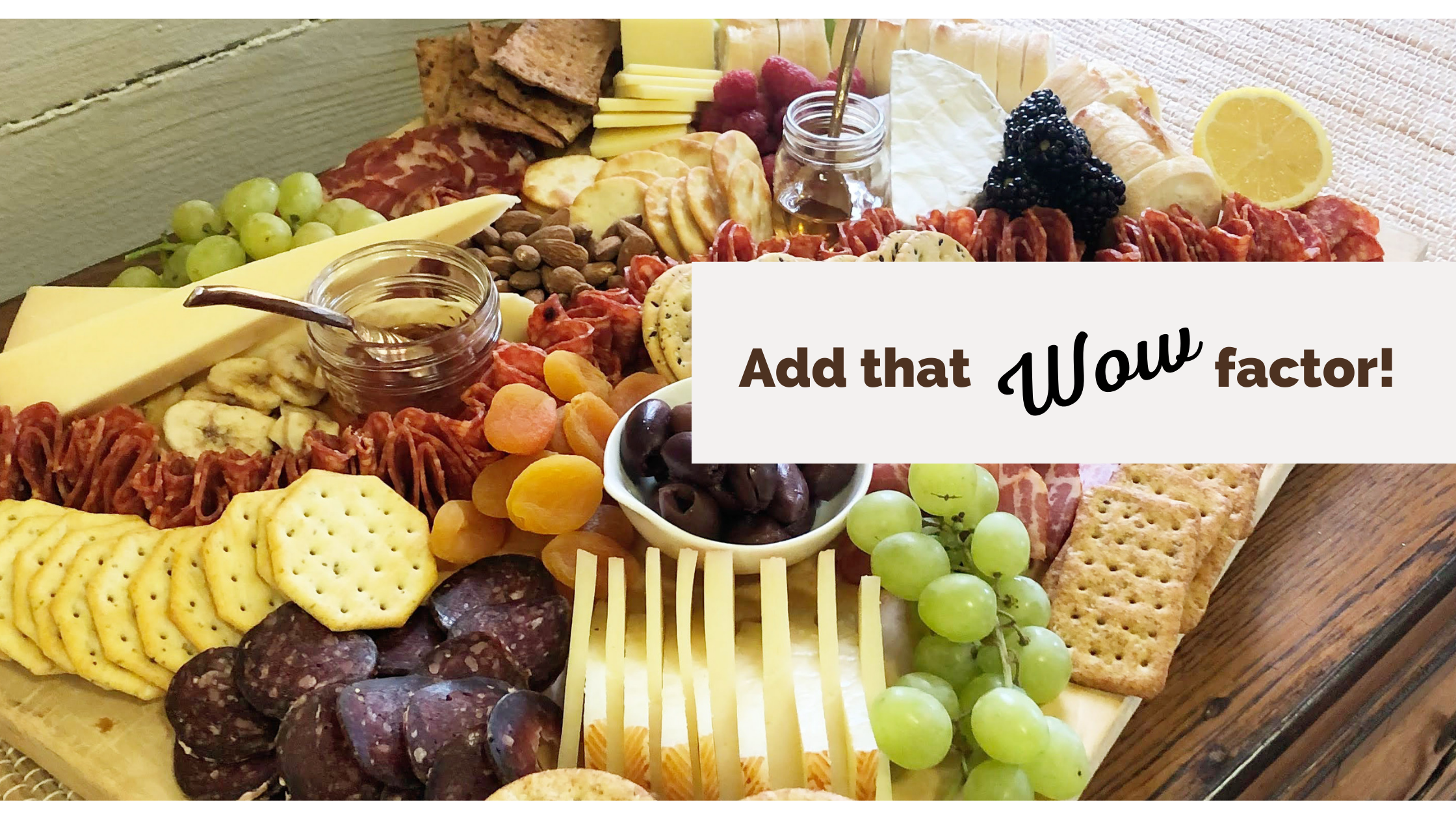 Wow them with a Charcuterie board