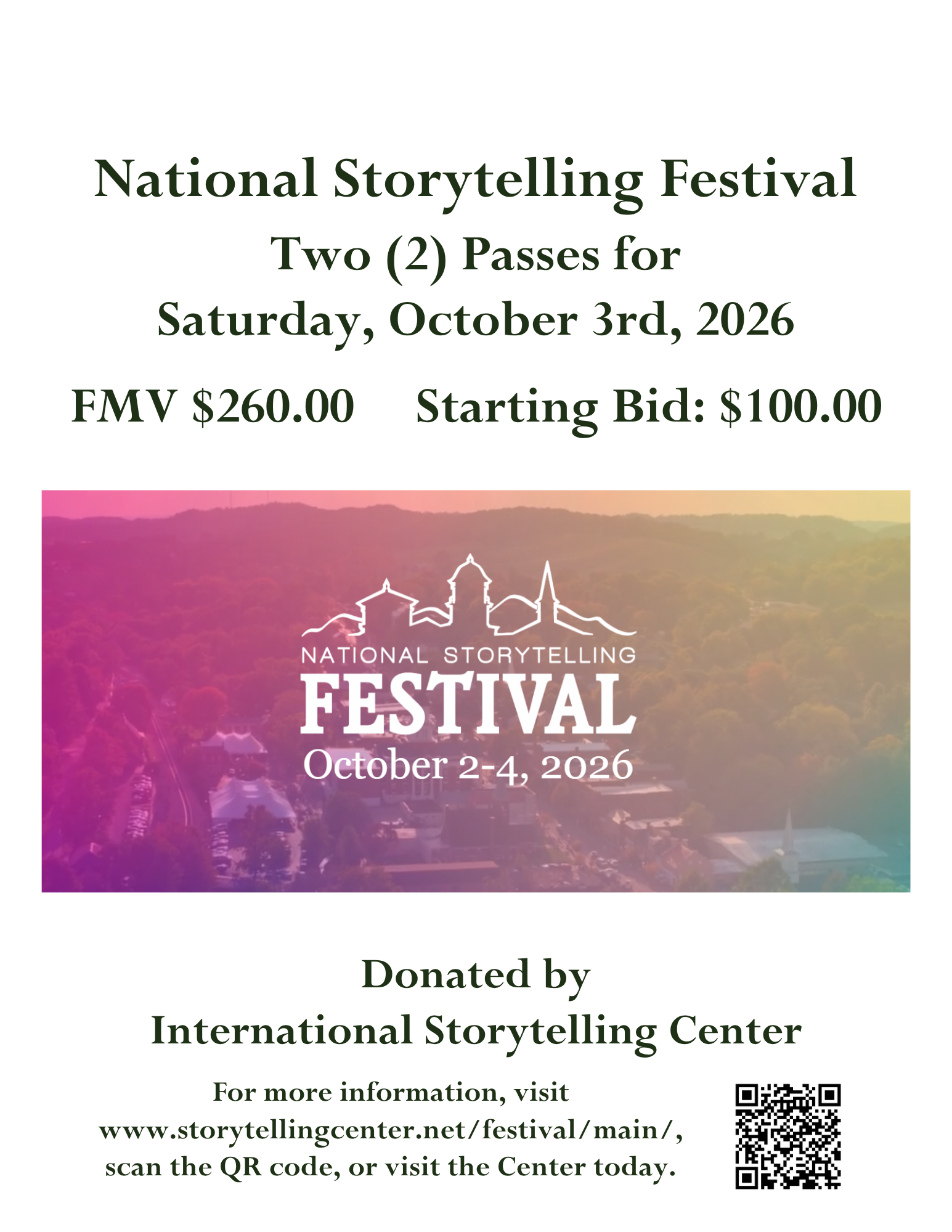 Two passes to the National Storytelling Festival on Saturday, October 3rd, 2026 donated by the International Storytelling Center