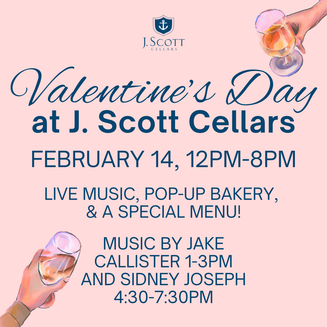 Pink flyer advertising Valentine's Day event at J. Scott Cellars with details of date, time, live music, bakery, and menu.