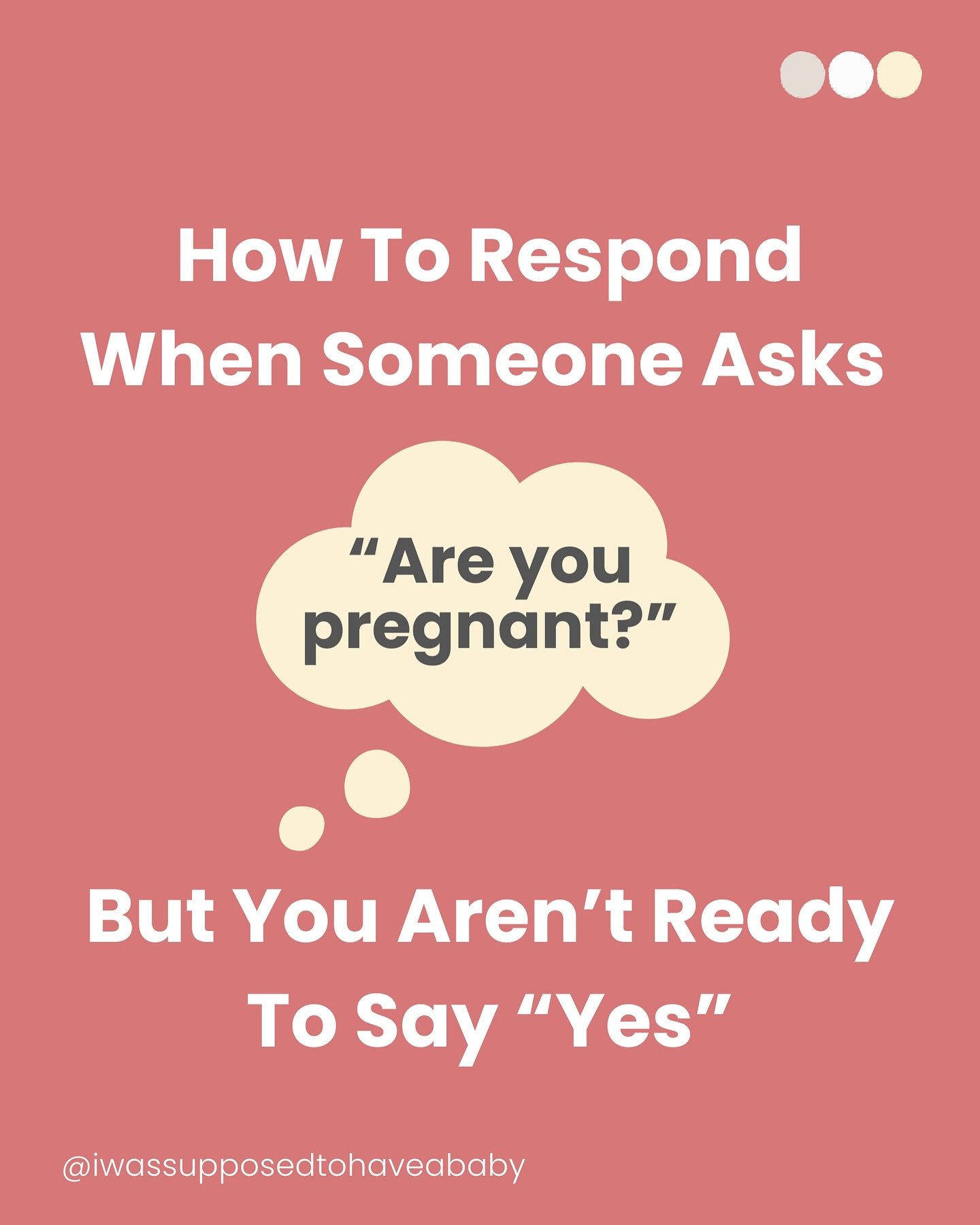 How To Respond When Someone Asks “Are You Pregnant?”