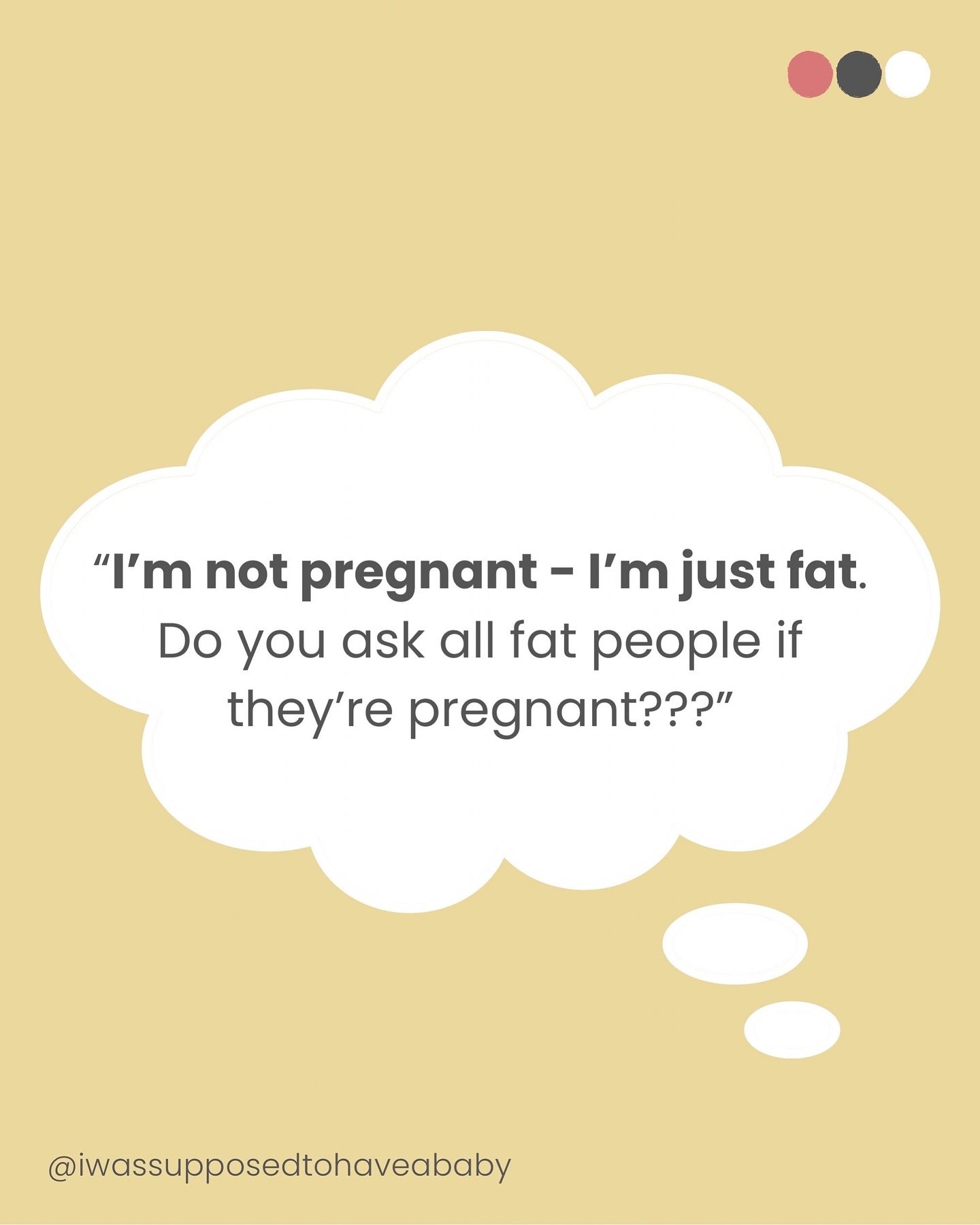 I’m Not Pregnant - I’m Just Fat.
