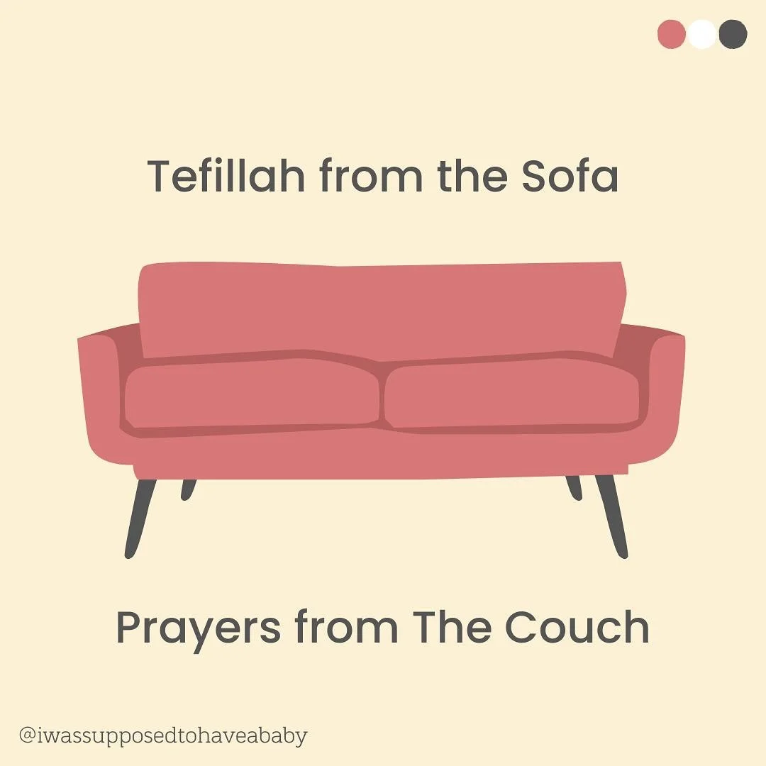 Tefillah from the sofa