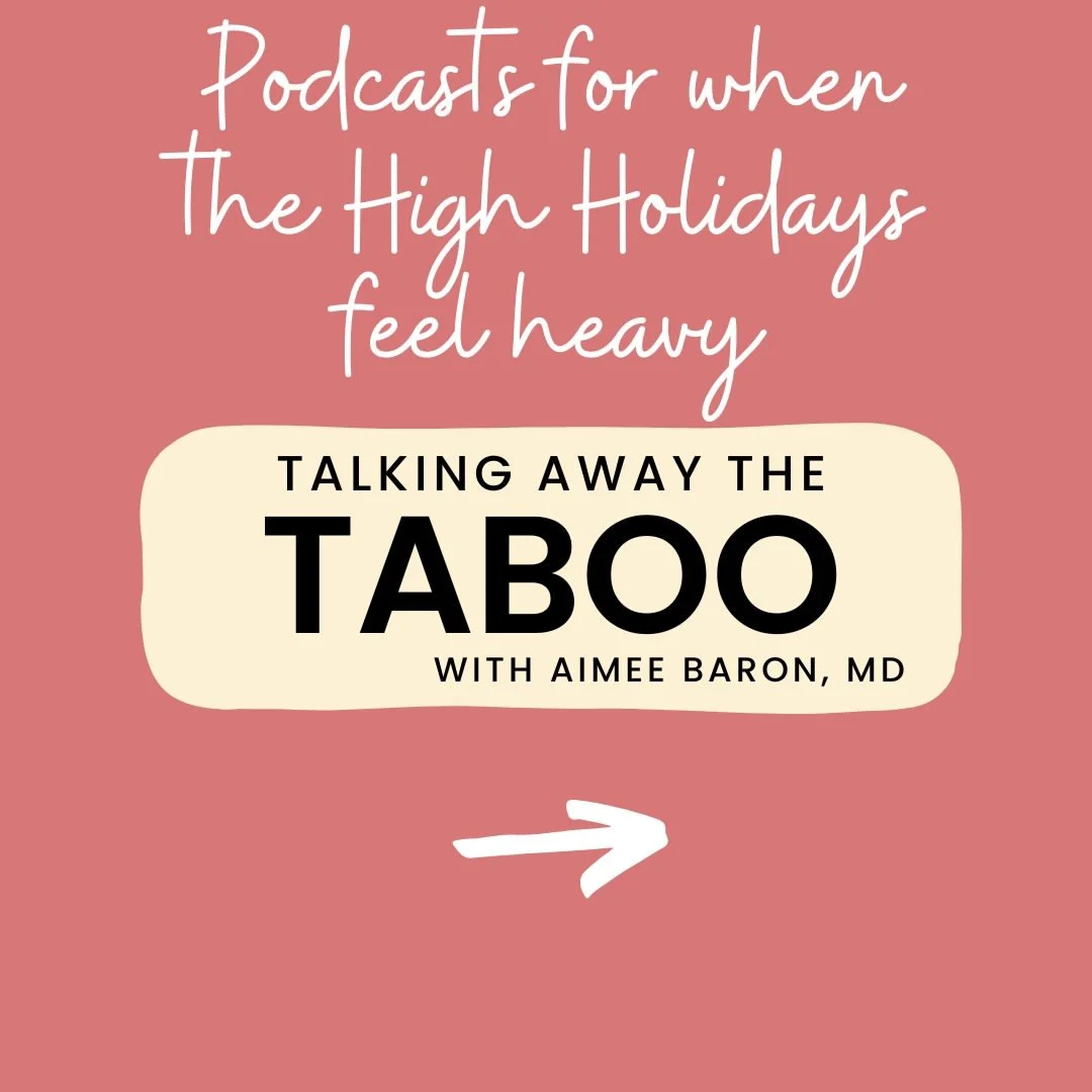 High Holiday Podcast Episodes 