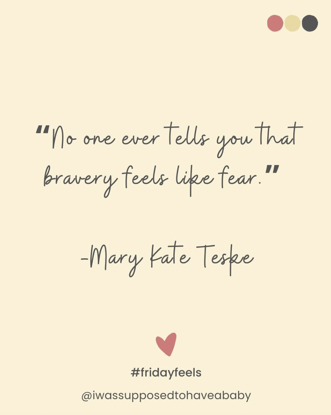 Bravery feels like Fear