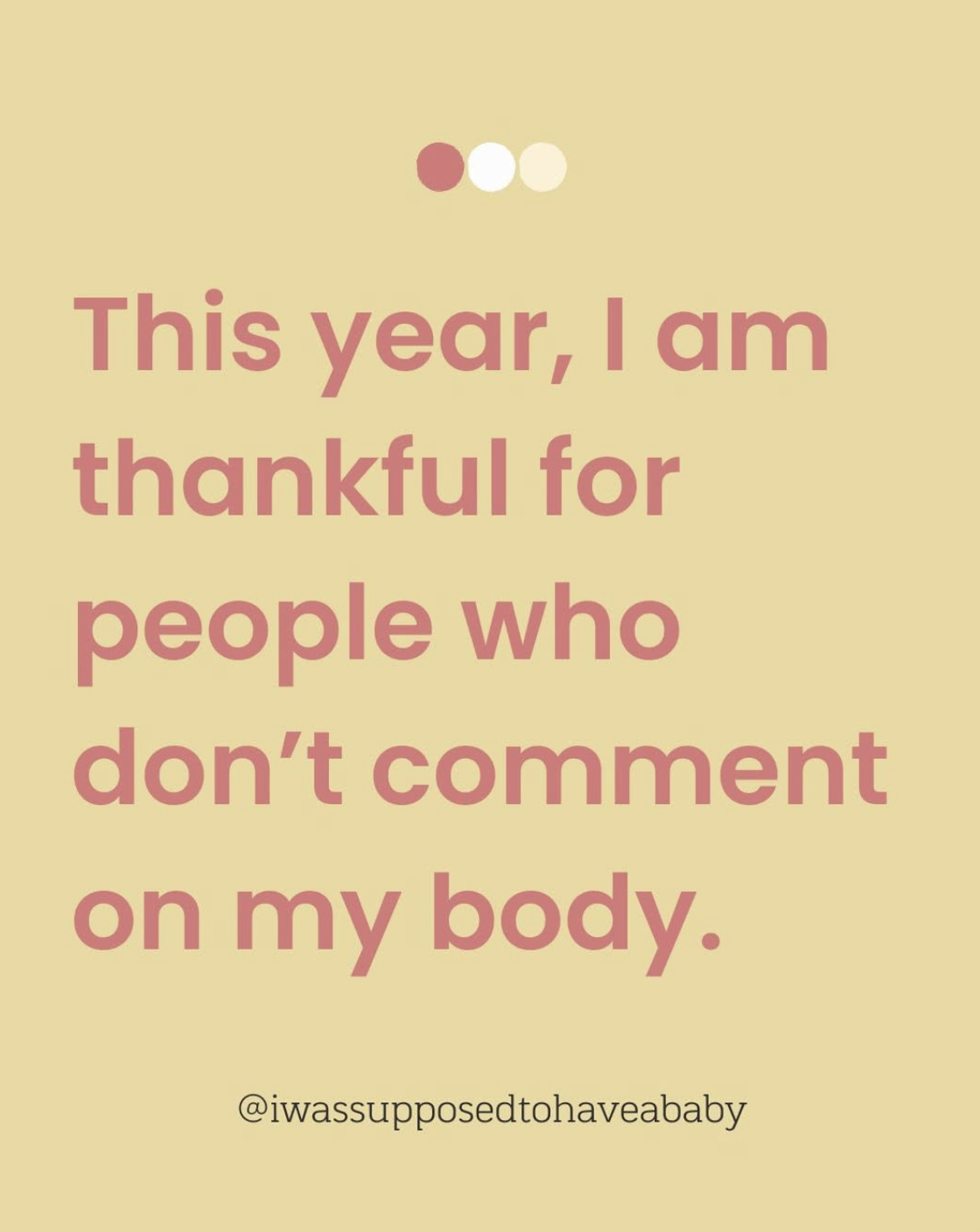 Do not comment on peoples bodies 