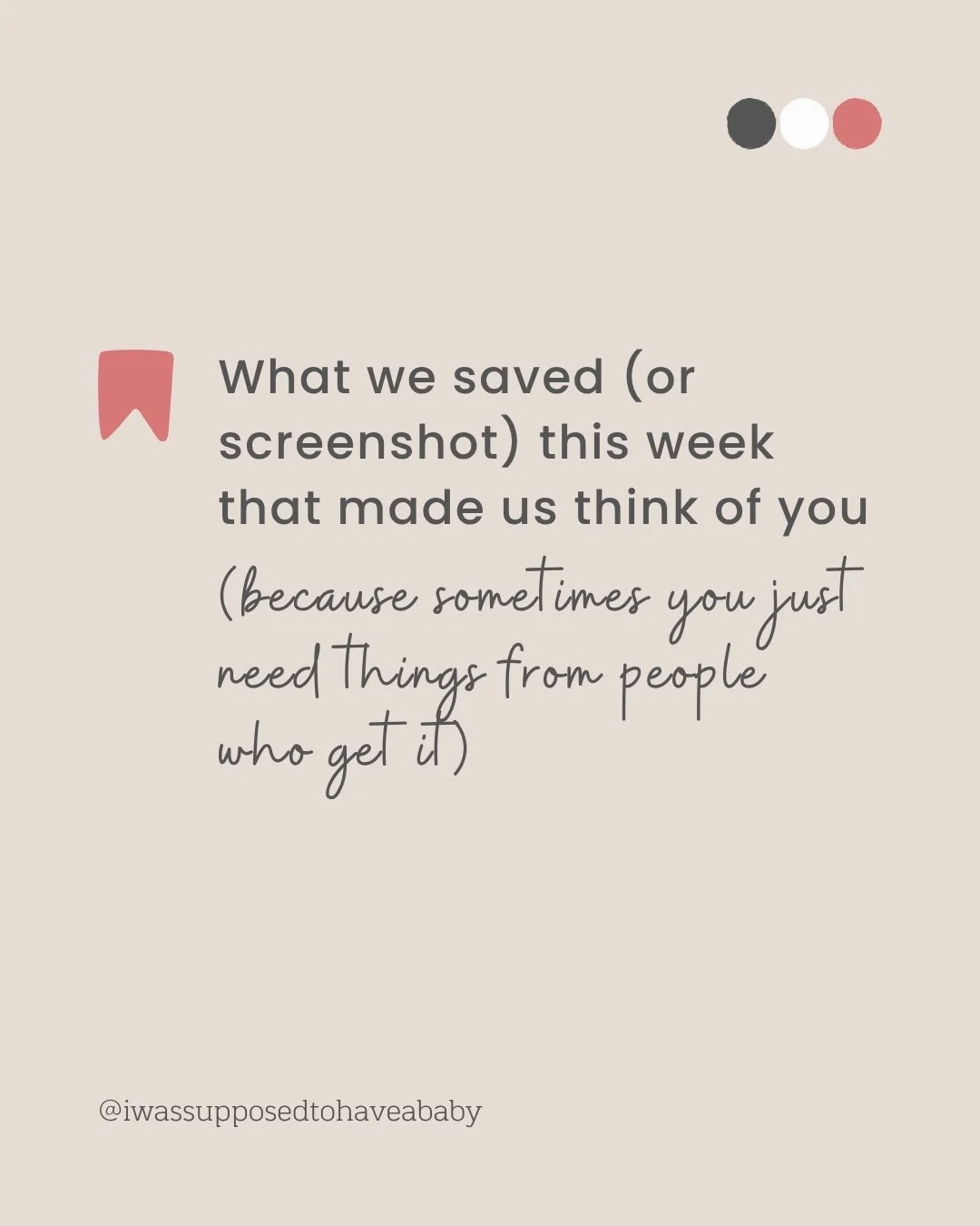 Sometimes someone else finds the words for the pregnancy or infant loss you&rsquo;re carrying

This week&rsquo;s Things We Saved brings together words and resources we wanted to keep close, for the days when explaining it yourself feels like too much