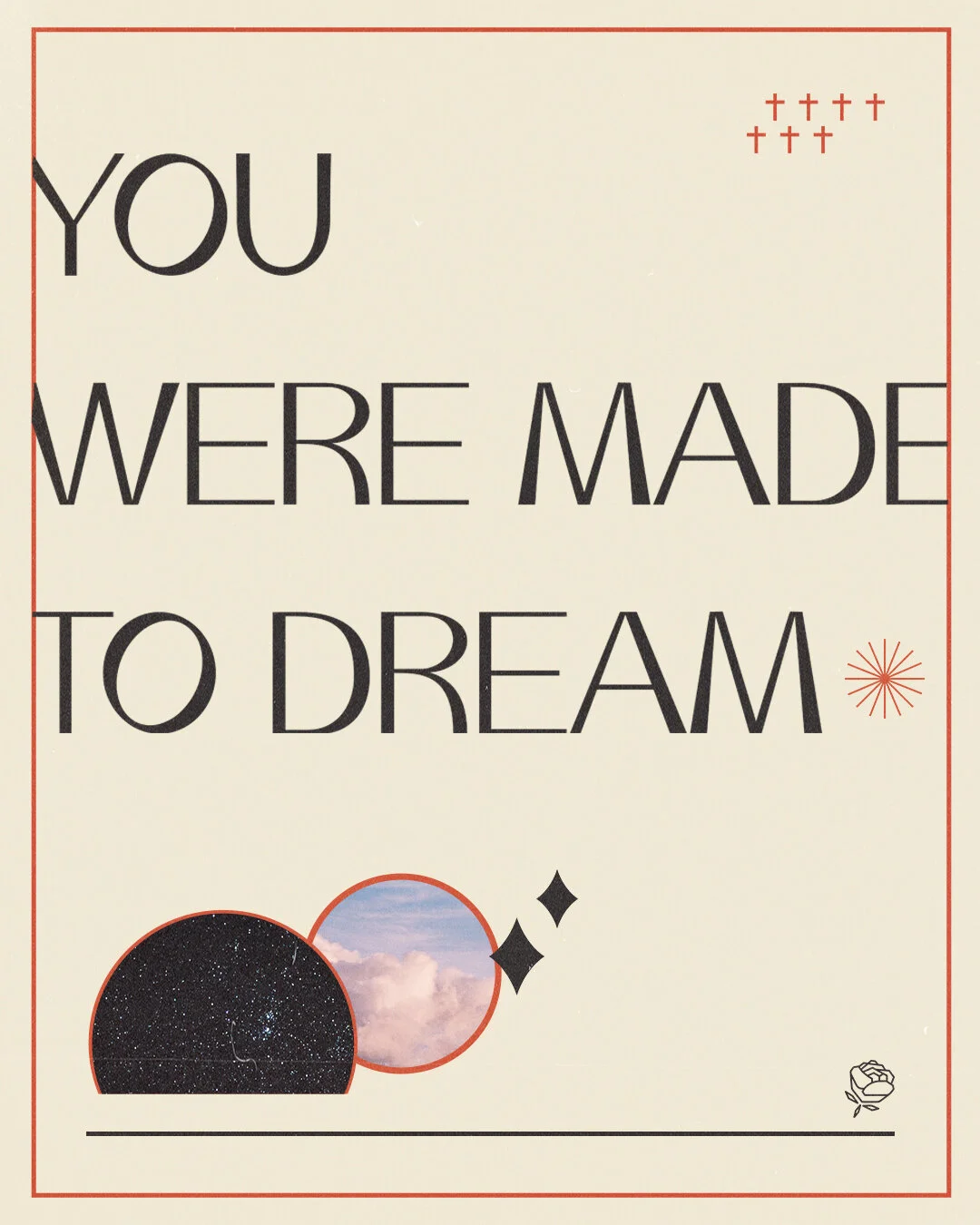 you were made to dream.jpg