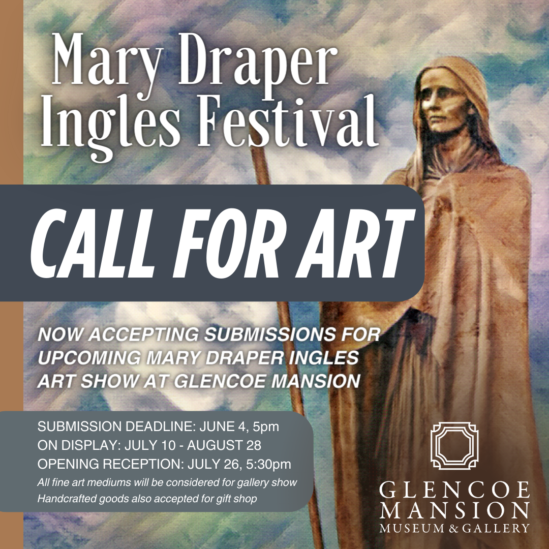 Call for Artists for 2024 Mary Draper Ingles Art Show