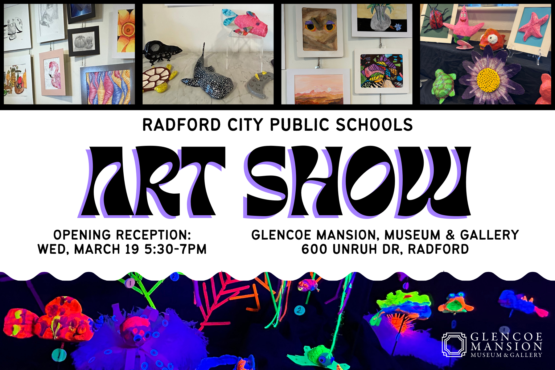 Radford City Public Schools Student Art Show Opening Reception