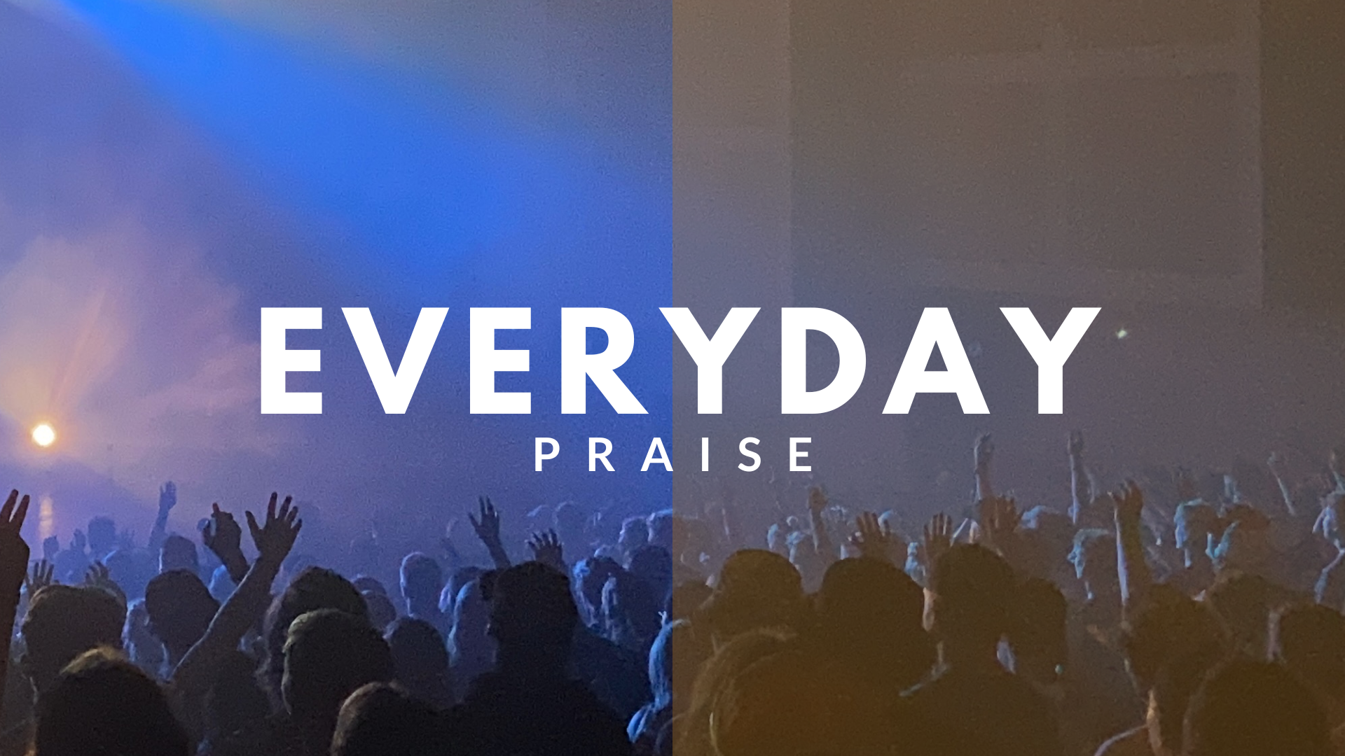 Everyday Praise (Presentation).png