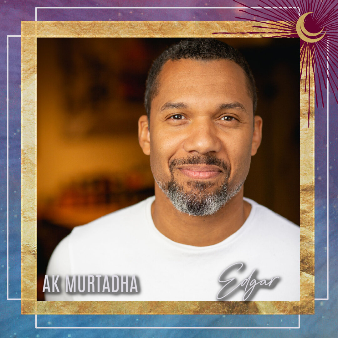 ABDUL-KHALIQ MURTADHA (Edgar) has enjoyed various classical and contemporary roles in regional and repertory theatres across the country. With CCS Virtual Reading Series: Macbeth and A Doll’s House. Past Shakespeare roles include: Macduf…