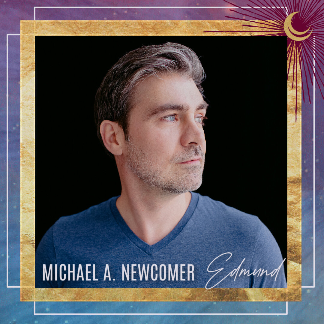 MICHAEL A. NEWCOMER (Edmund) founding company member of CCS. With CCS Virtual Reading Series: Uncle Vanya, The Importance of Being Earnest, Macbeth, A Doll’s House, and This Living Hand. New Orleans theatre: A Christmas Carol (2018…