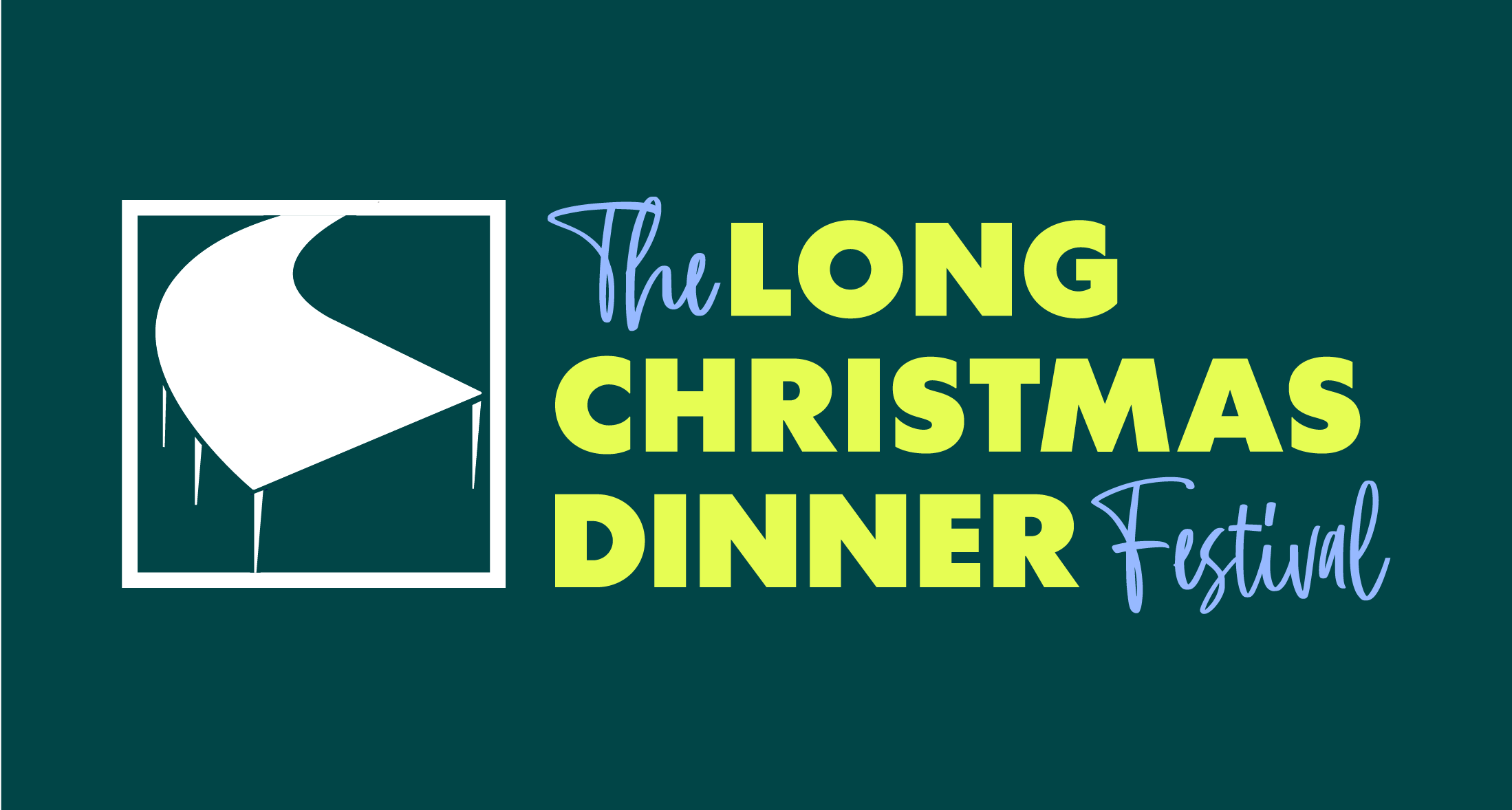 The Long Christmas Dinner Festival