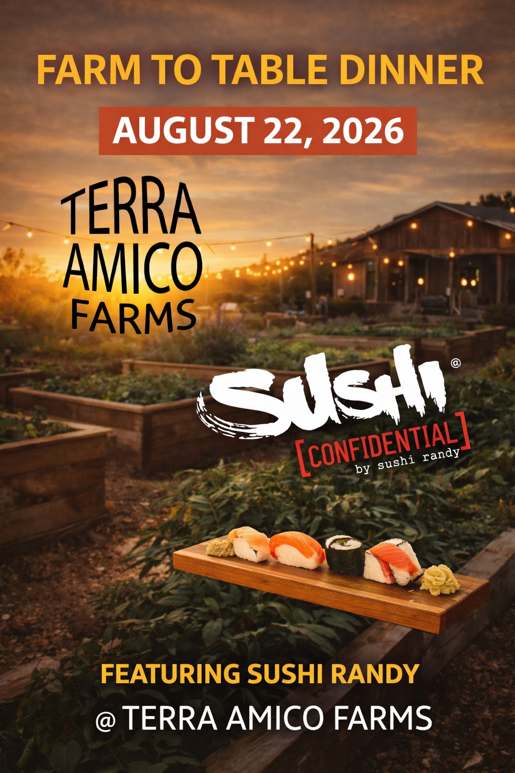 Click here to Purchase - Farm to Table Dinner August 22, 2026