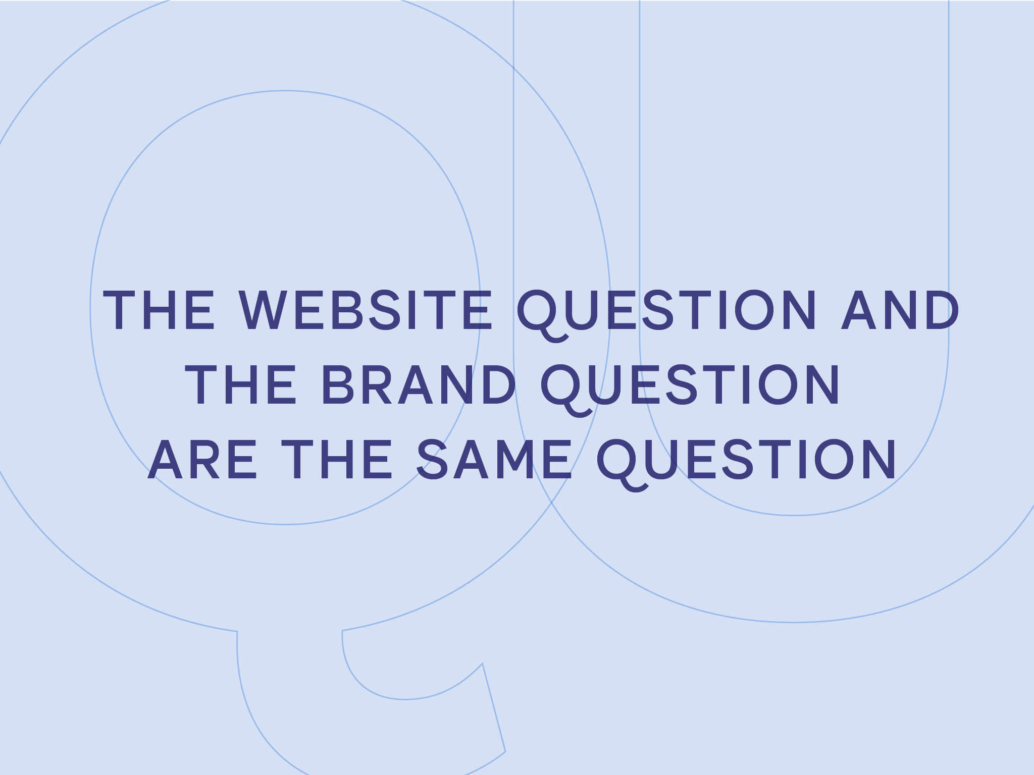 Why your website should start with questions, not visuals