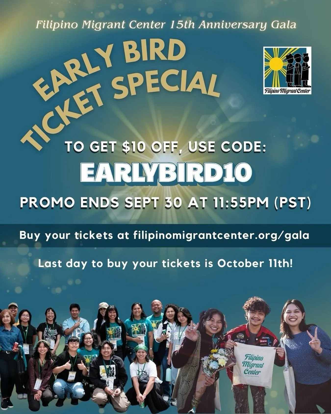 Join FMC in celebrating 15 years of peoples' victories, building community support and empowering Filipino immigrants &amp; workers to rise up and fight for their rights!

⏰ Our EARLY BIRD ticket special ends on September 30th at 11:55pm, so be sure 