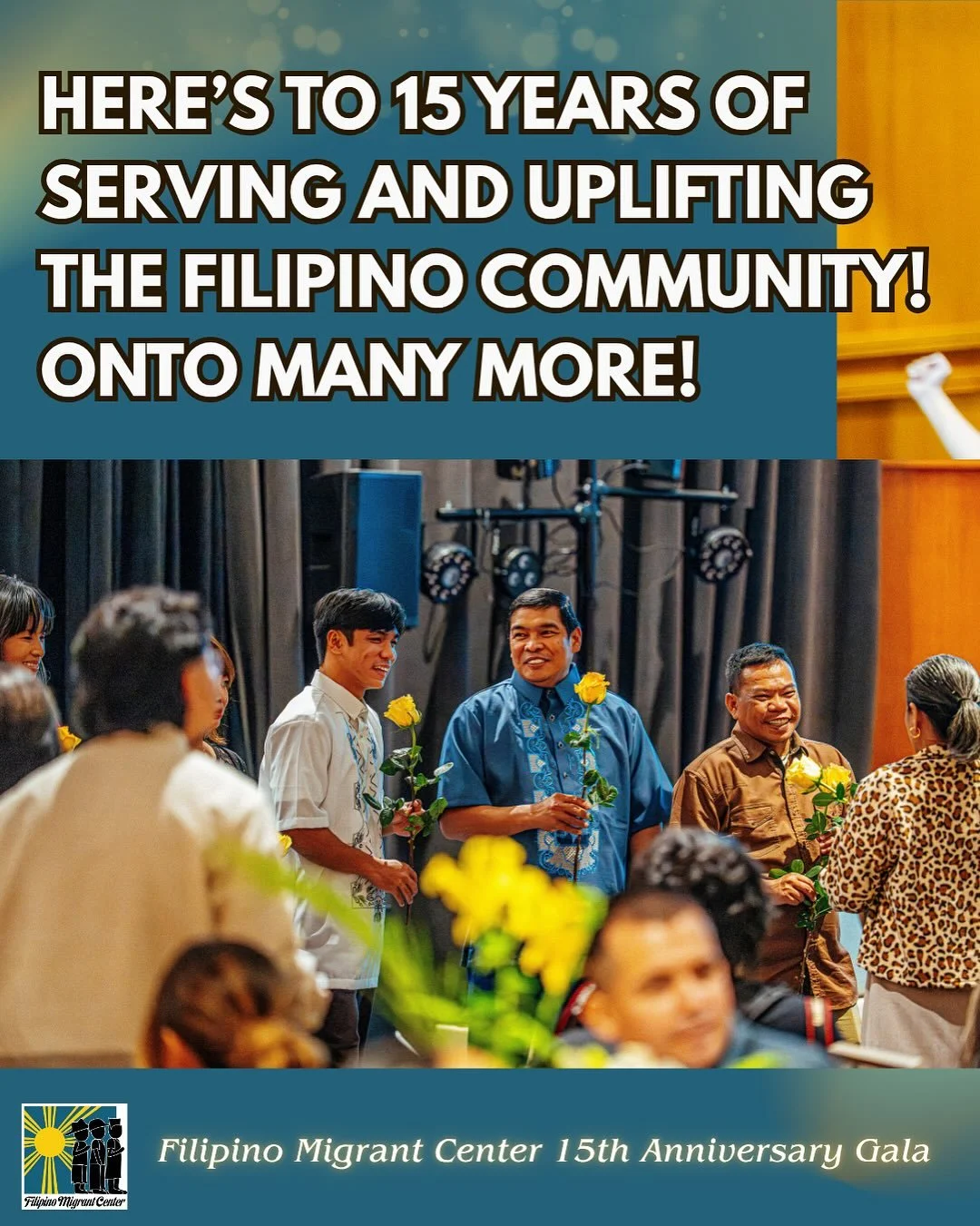 Thank you again to the 450 people who attended our gala and for the countless others for celebrating 15 years with the Filipino Migrant Center! We wanted to highlight some special moments from the evening - celebrating our current and past staff, boa