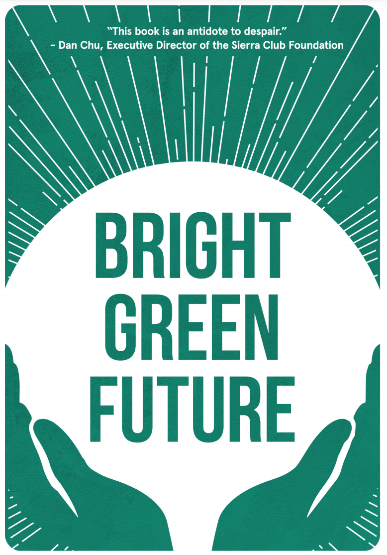 Bright Green Future (Signed Paperback)