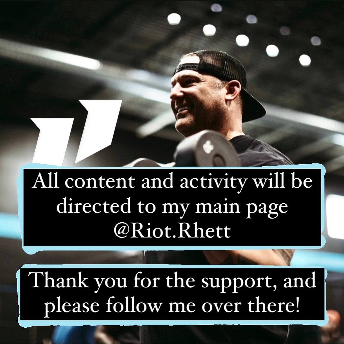 Please follow and contact me on my main page @riot.rhett 

I will be combining all my pages here to provide you all with better more engaging content and help. 

Thank you for your continued support. 

@riot.rhett