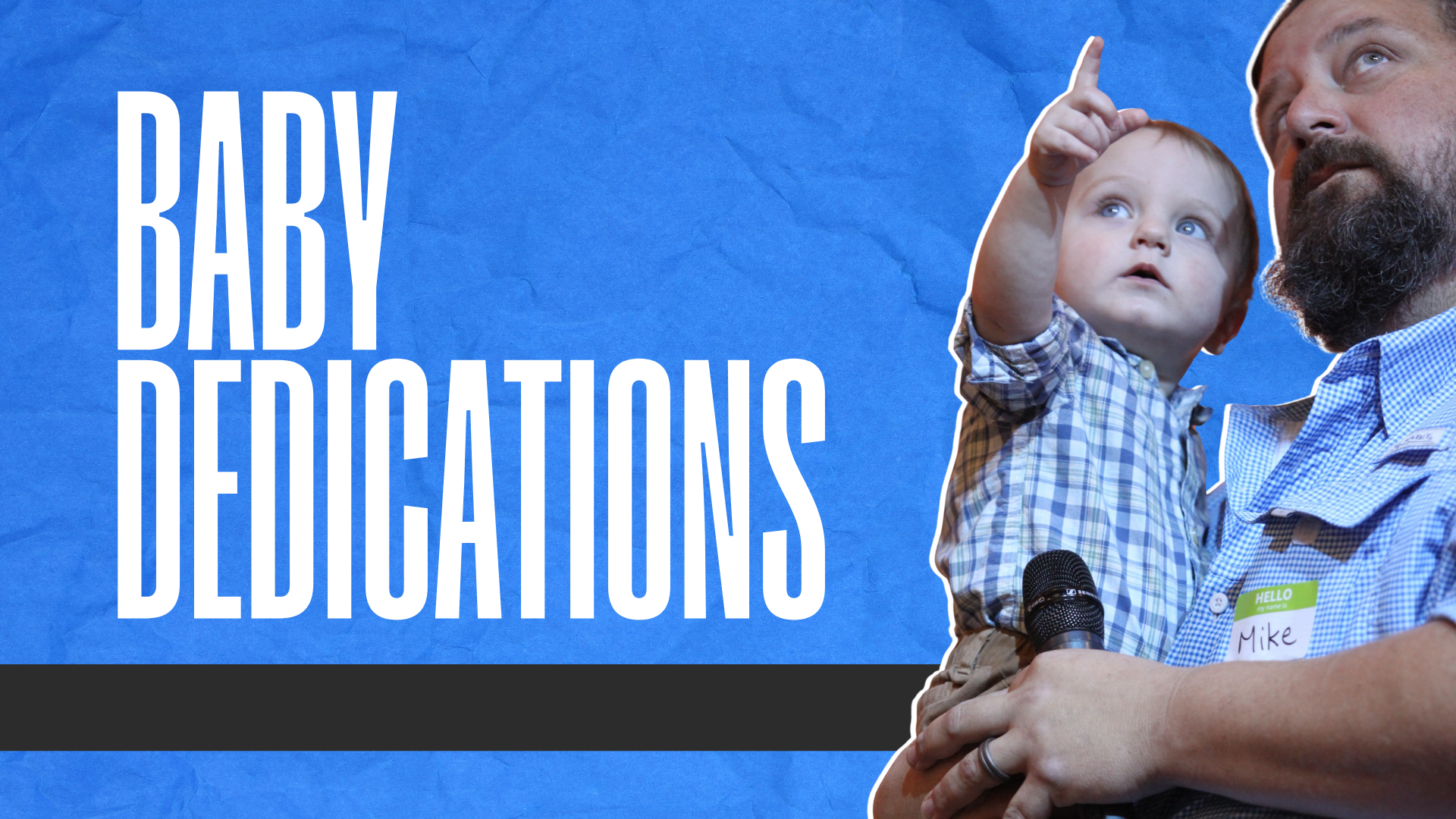 Baby Dedications