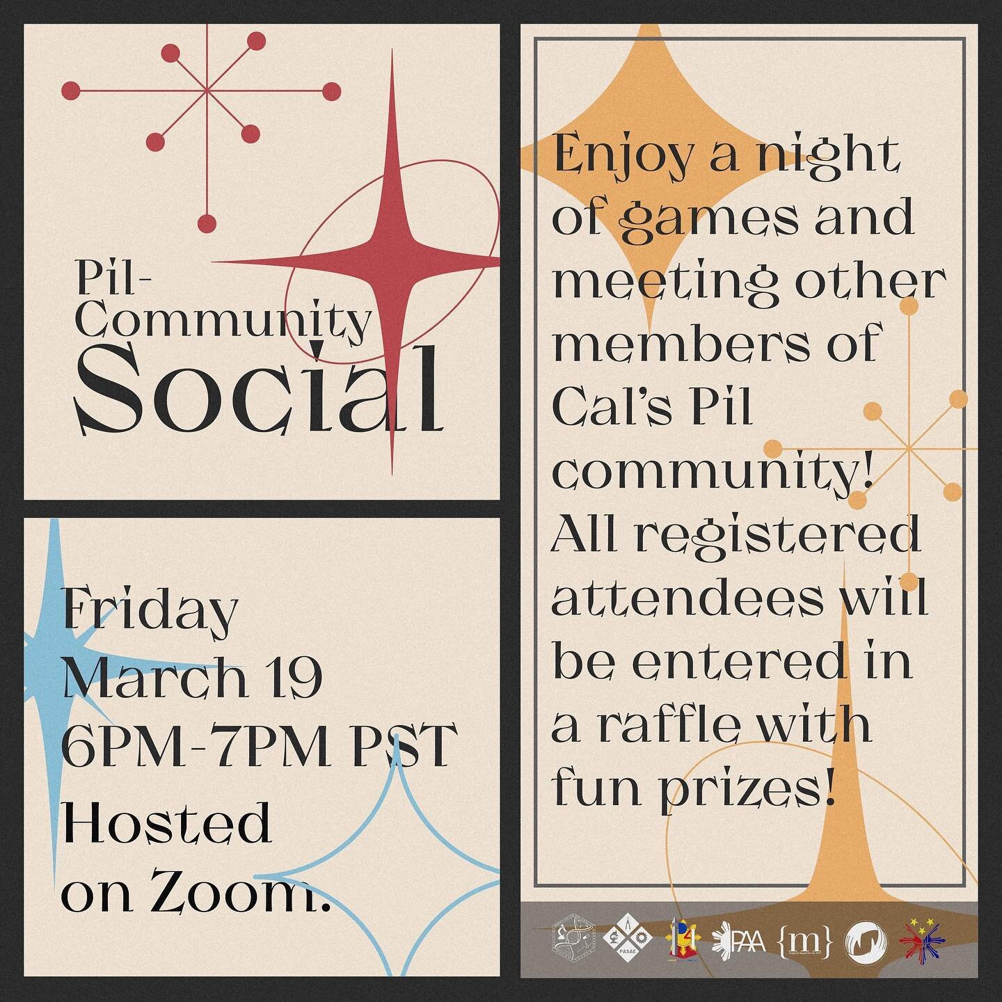 To our Cal community!!! Come join us this Friday 3/19 at 6-7PM PST via Zoom for our Pil Community Social!!!! All attendees get a $10 food gift card of their choice as well as entered into a raffle for a chance to win some exciting prizes! RSVP link l