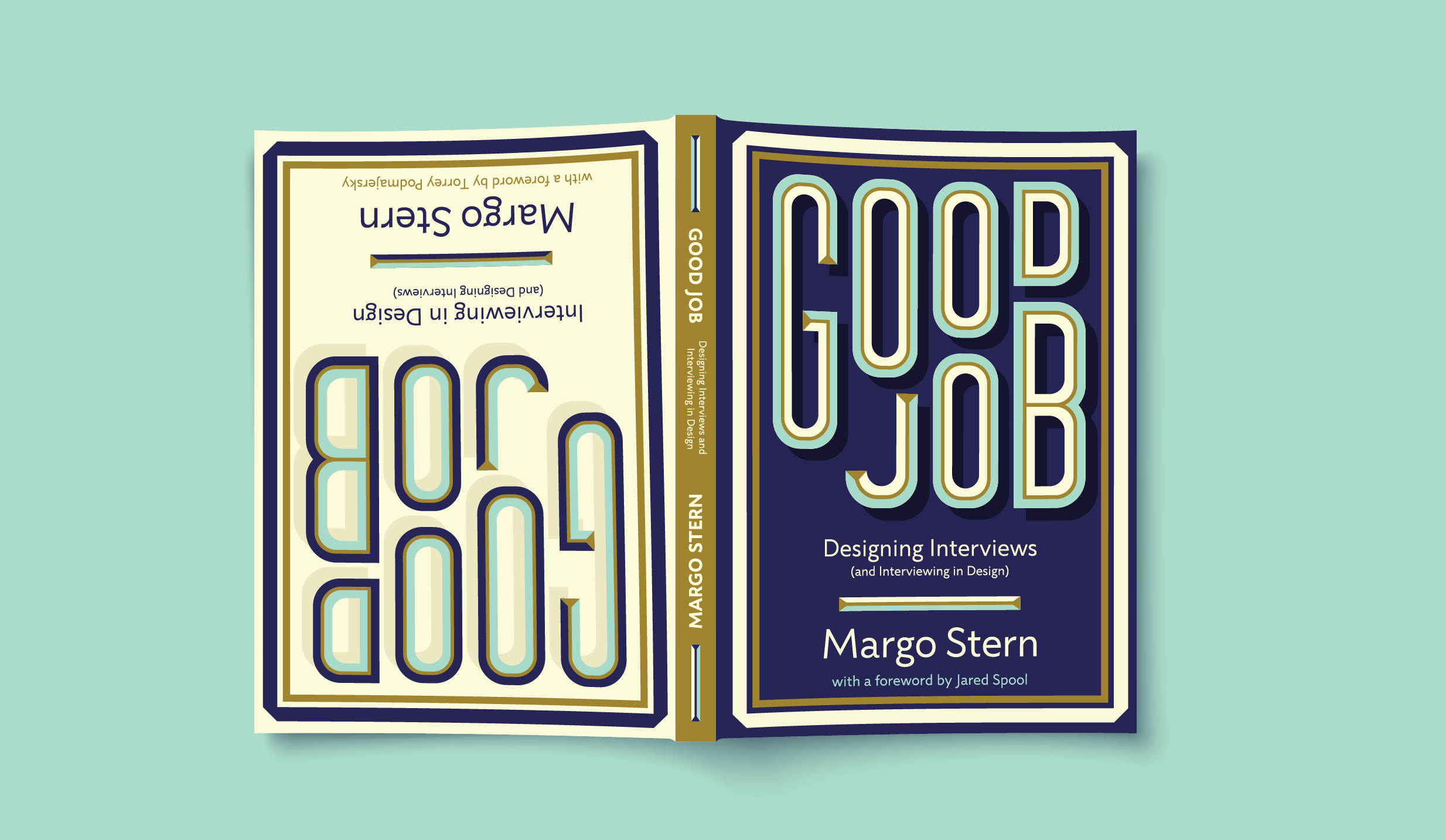 Good Job: Designing Interviews and Interviewing in Design 
