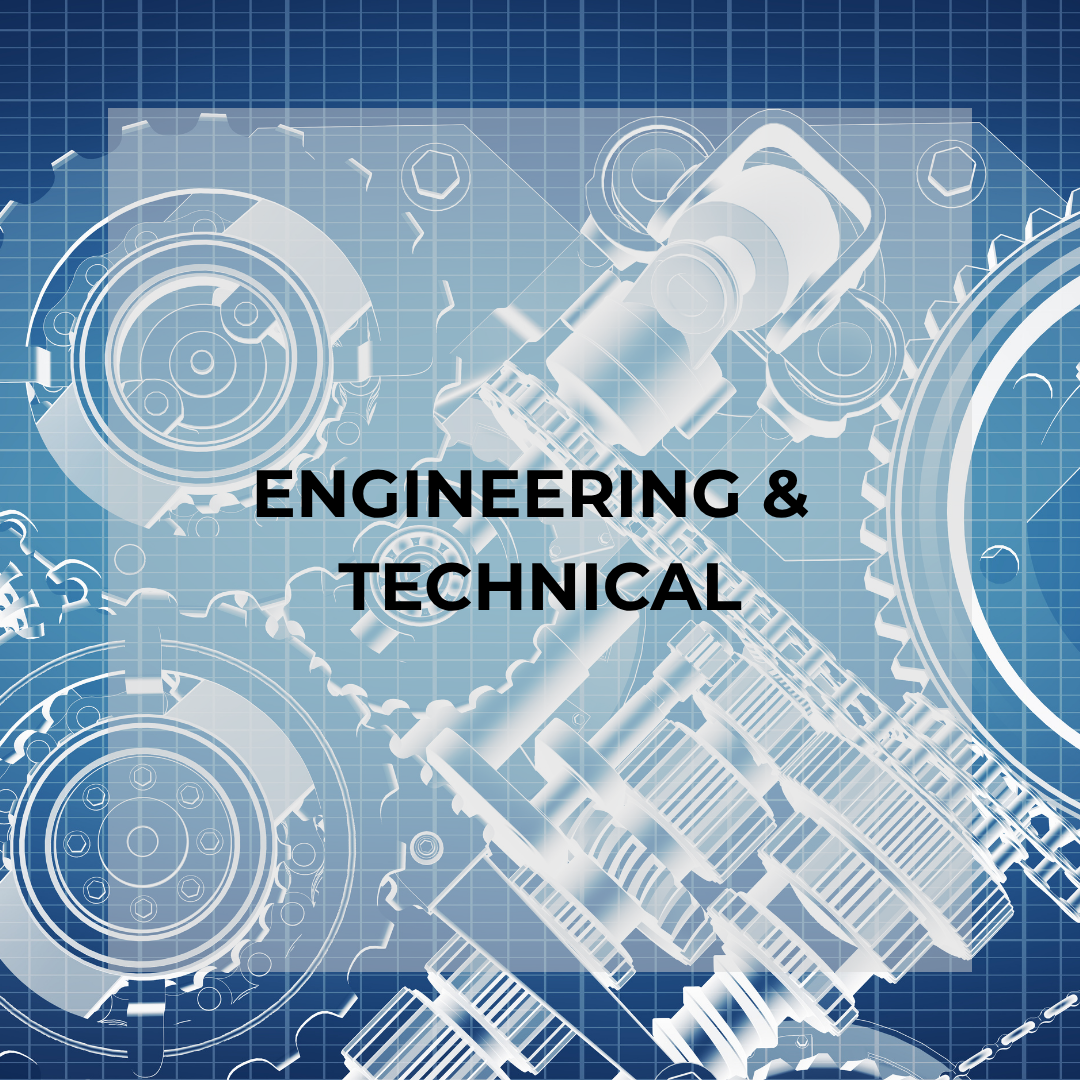ENGINEERING &amp; TECHNICAL