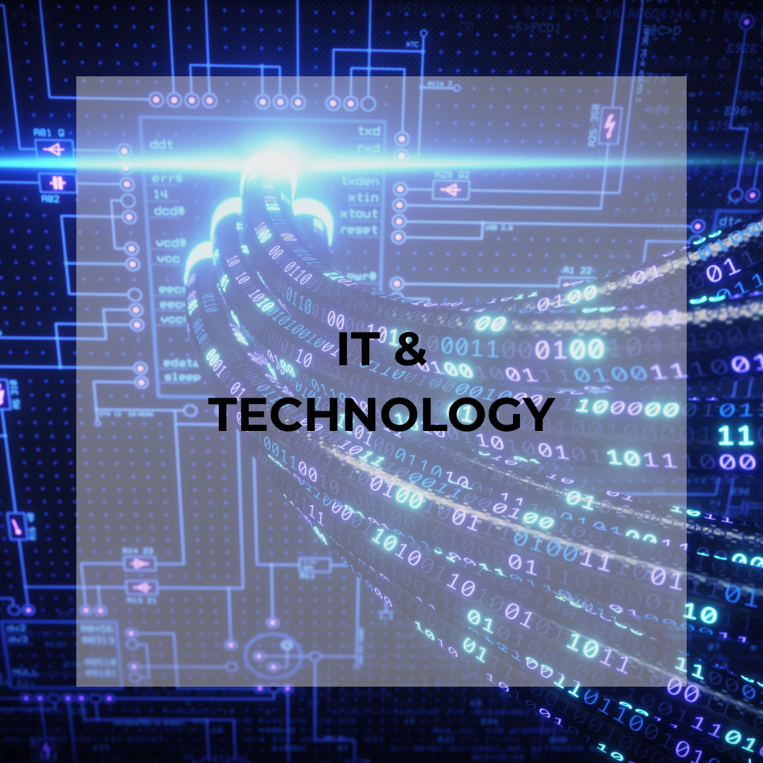 IT &amp; TECHNOLOGY