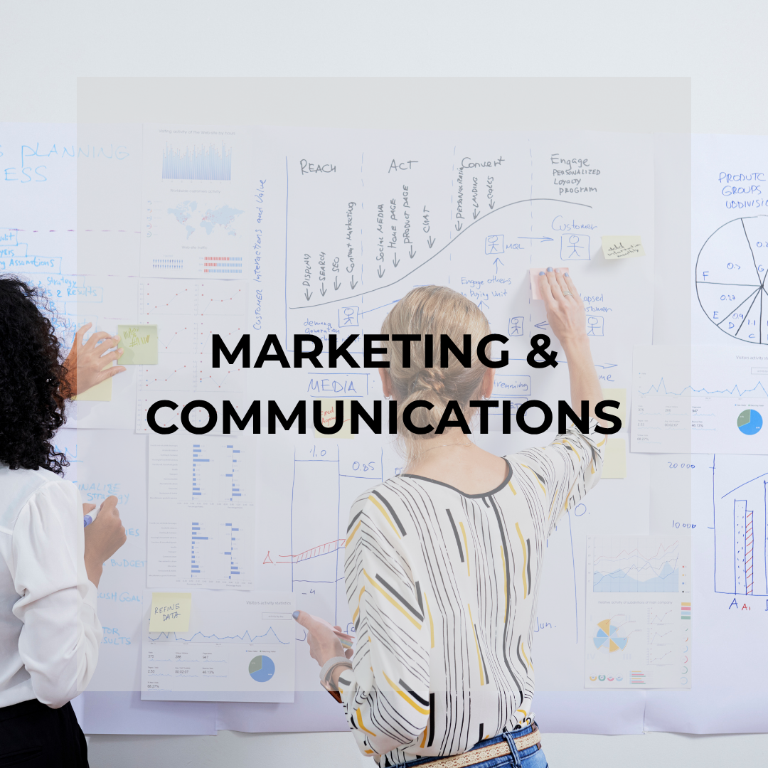 MARKETING &amp; COMMUNICATIONS