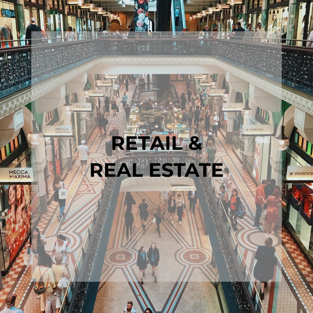 RETAIL &amp; REAL ESTATE