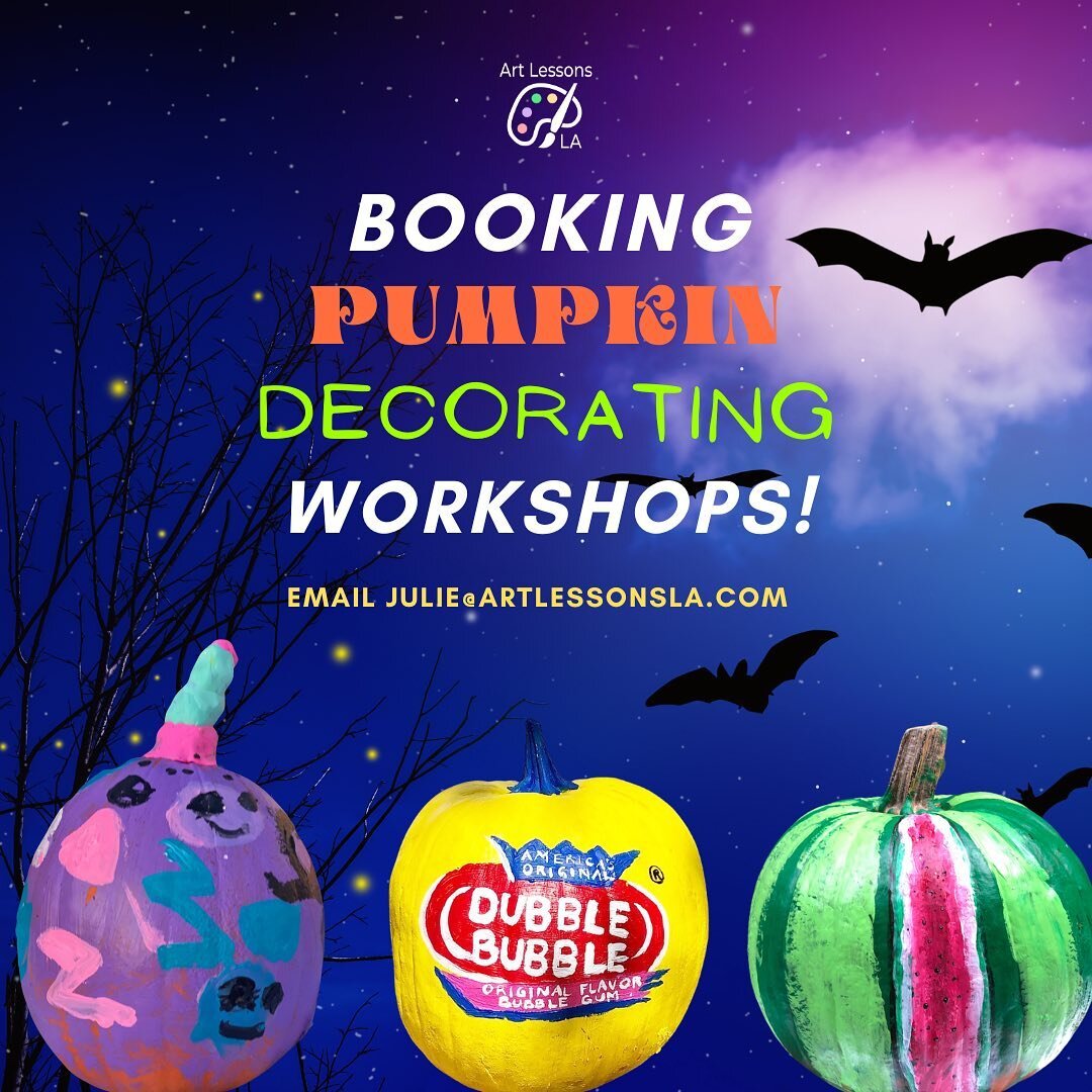 BOOKING PUMPKIN DECORATING WORKSHOPS (for all ages)! Inquiries, please email julie@artlessonsla.com or DM🎃
