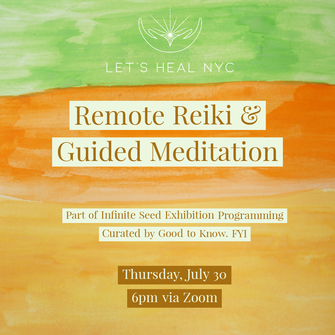 Remote Reiki as part of Infinite Seed exhibition which explores collective healing 