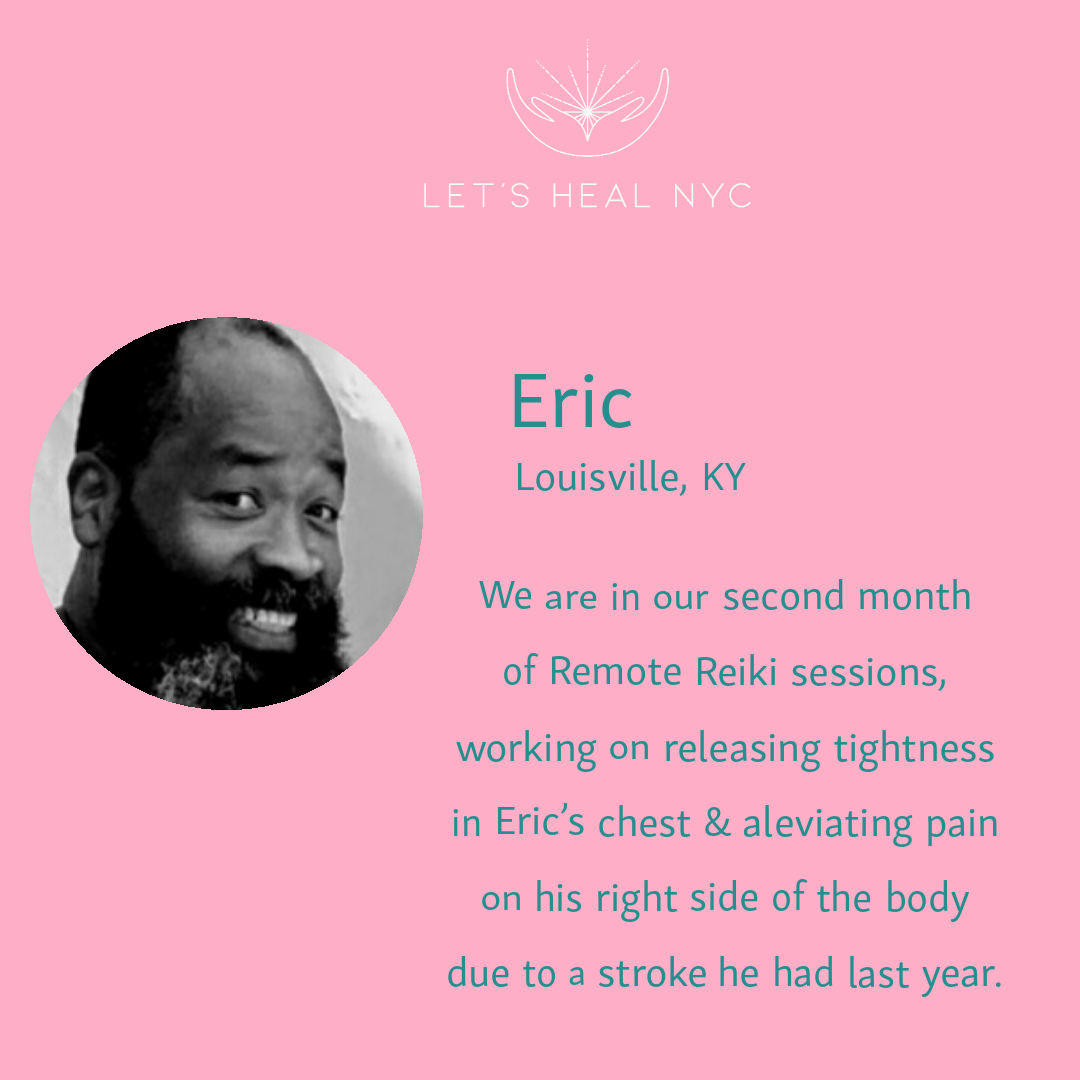 Remote Reiki sessions with Eric in Kentucky who had a stroke