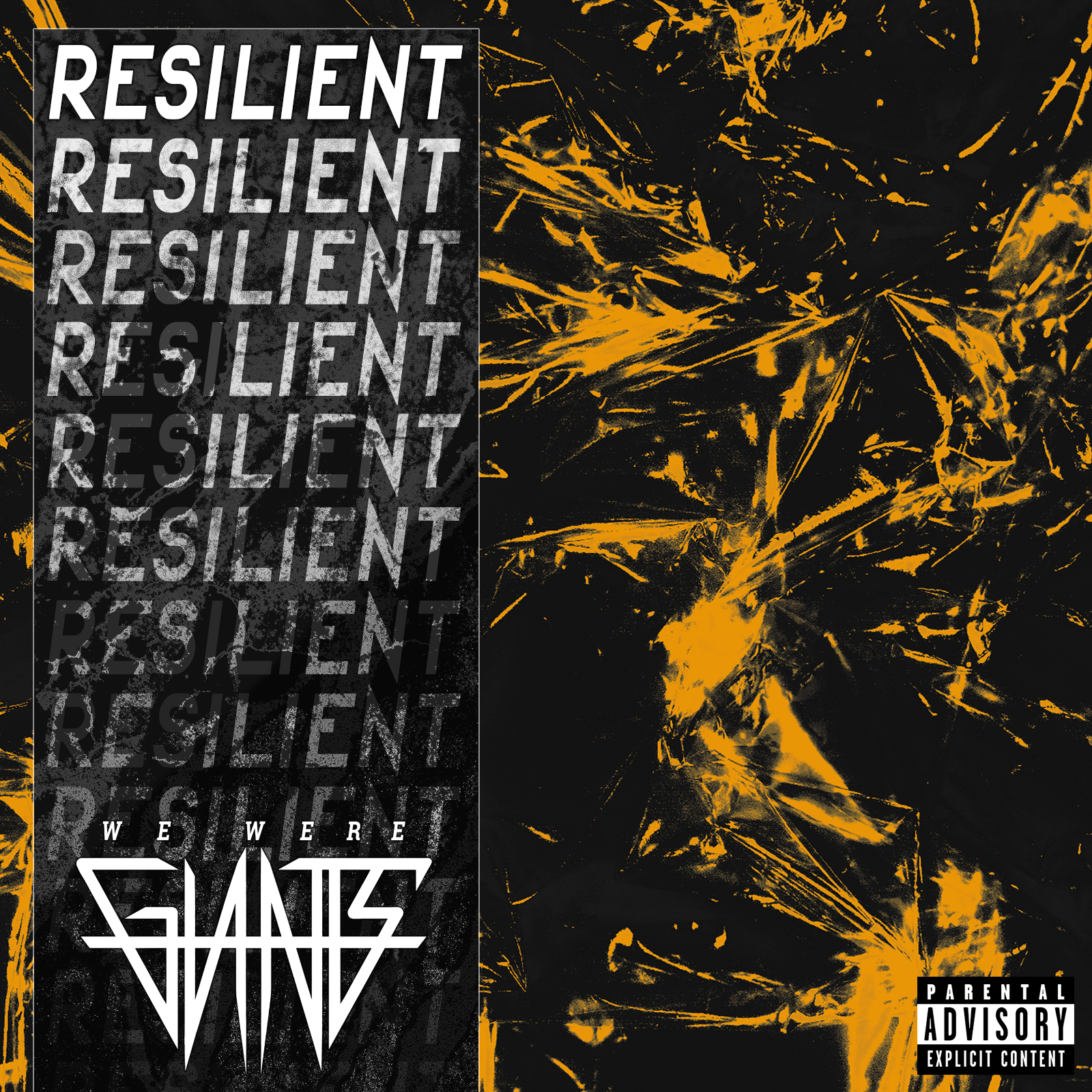 We Were Giants - Resilient