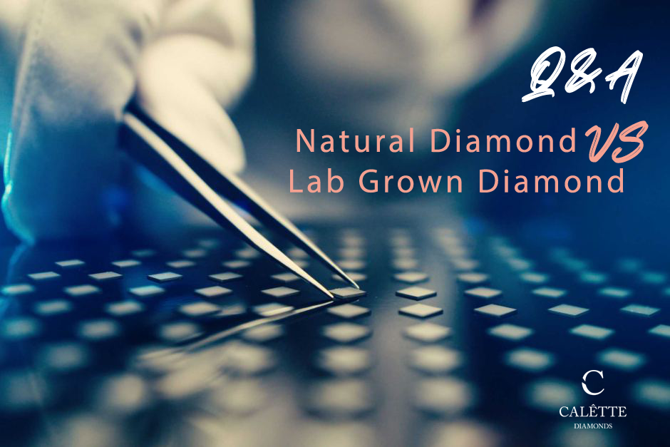 Q&amp;A: Natural Diamond VS Lab Grown Diamond